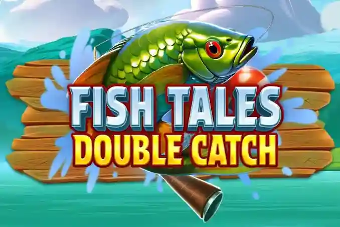 Fish Tales Double Catch slot game banner with a leaping green fish bursting through wooden signage over water